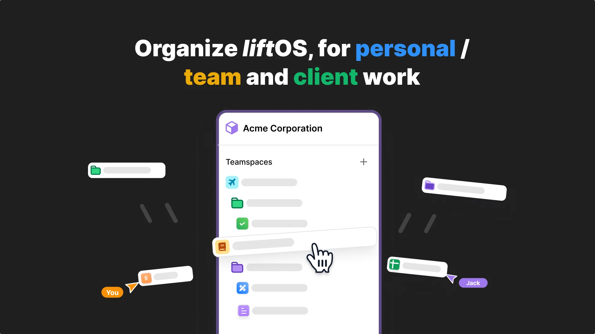 liftOS - Centralize Your Tools and Boost Productivity 3 Customizable workspace