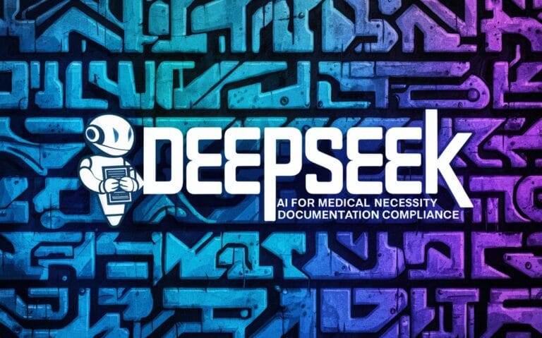 DeepSeek AI for Medical Necessity Documentation
