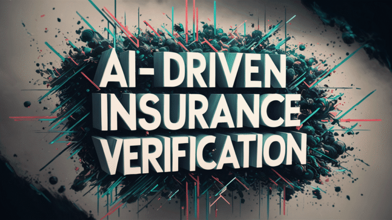 AI-Driven Insurance Verification